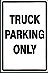 TRUCK PARKING ONLY