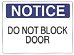 DO NOT BLOCK DOOR